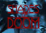 Shades of Doom