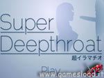 Giochi porno - Super DeepThroat gratis